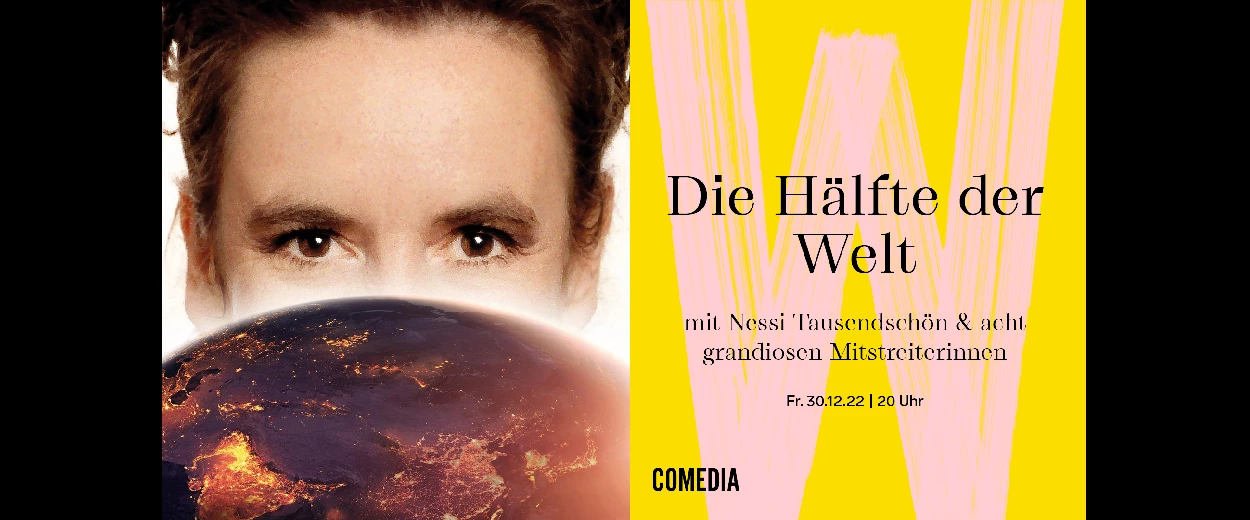 Die Hälfte der Welt – Comedia Theater (Roter Saal)