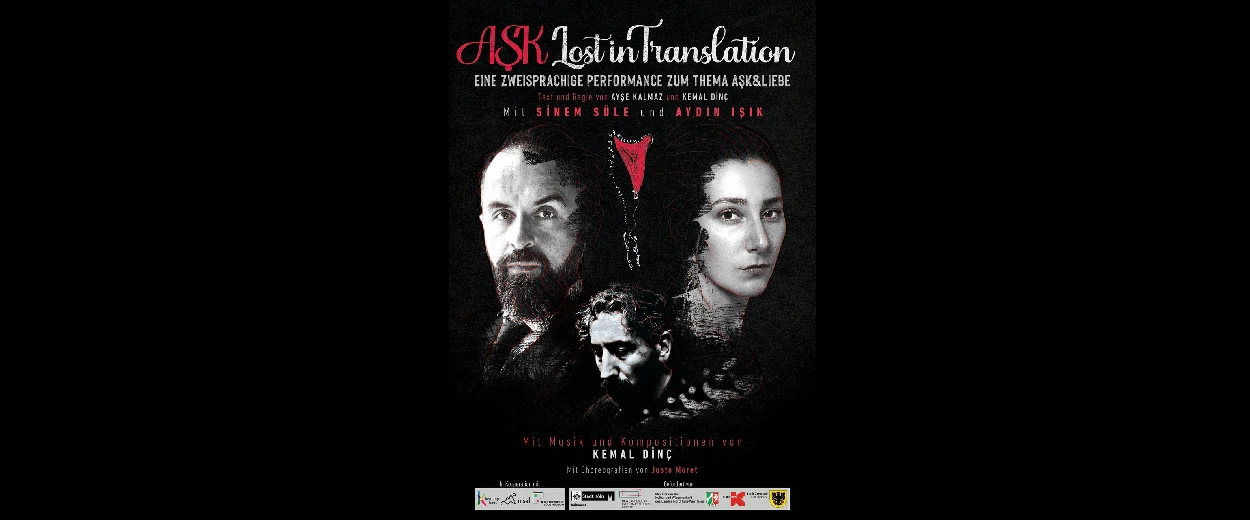 Aşk Lost In Translation // Eine musikalische Theaterperformance zum Thema Aşk & Liebe – Kulturbunker Mülheim