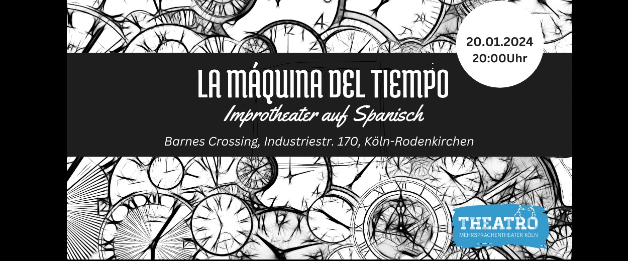 "La máquina del tiempo" (dt: Die Zeitmaschine) – Barnes Crossing / Kunstzentrum Wachsfabrik