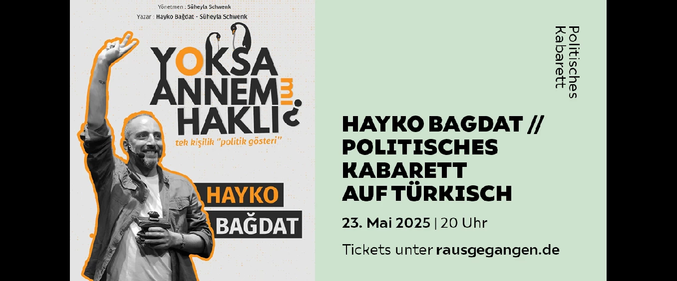 Hayko Bagdat // Politisches Kabarett auf türkisch – Kulturbunker Mülheim